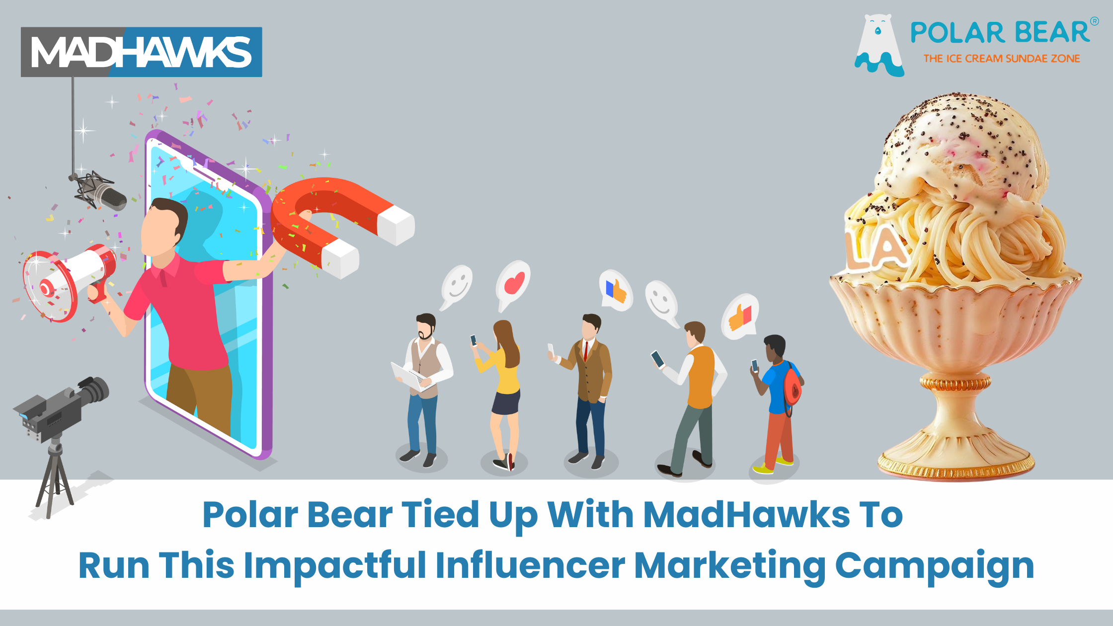 Polar Bear Tied Up With MadHawks To Run This Impactful Influencer Marketing Campaign